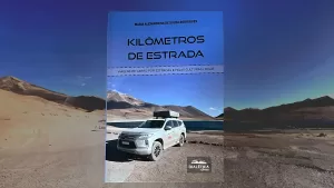 Leia mais sobre o artigo Kilômetros de Estrada